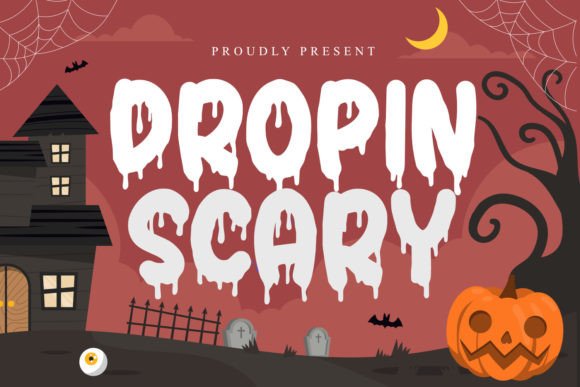 Dropin Scary: The Typeface That Drips with Halloween Horror