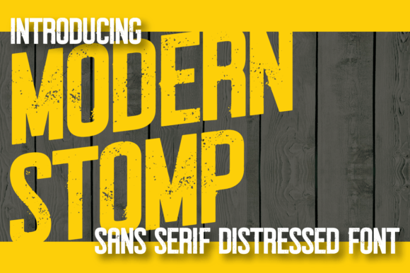 Modern Stomp: A Gritty Typeface for Bold Branding