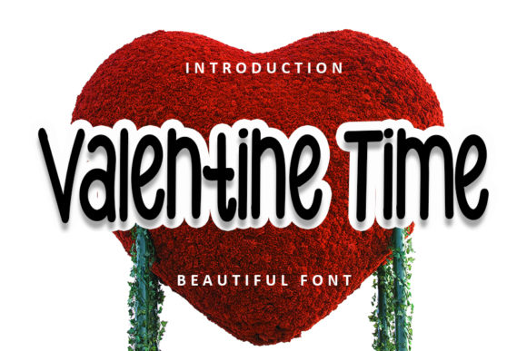 Valentine Time: A Charming Display Font for Modern Design